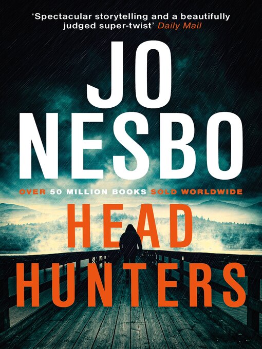 Title details for Headhunters by Jo Nesbo - Wait list